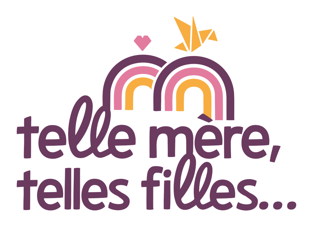 Telle mère, Telles filles