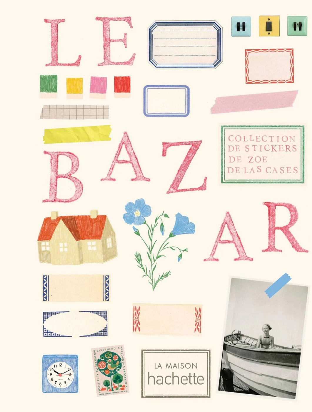 stickers le bazar Zoé – Zoé de Las Cases