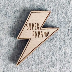 PIN'S SUPER PAPA EN BOIS